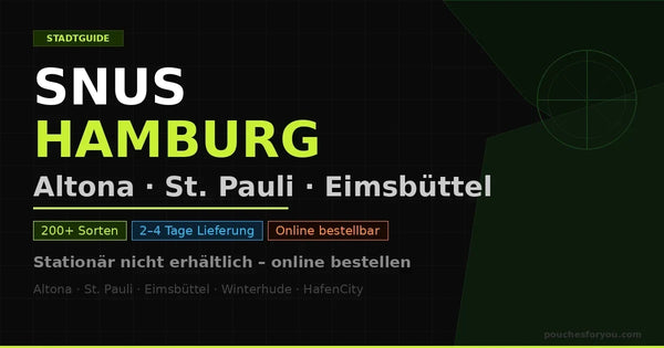 Snus kaufen in Hamburg – Altona, St. Pauli & Eimsbüttel